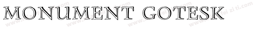 monument gotesk字体转换